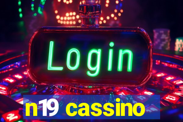 n19 cassino